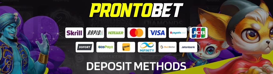 ProntoBet Casino Deposit methods