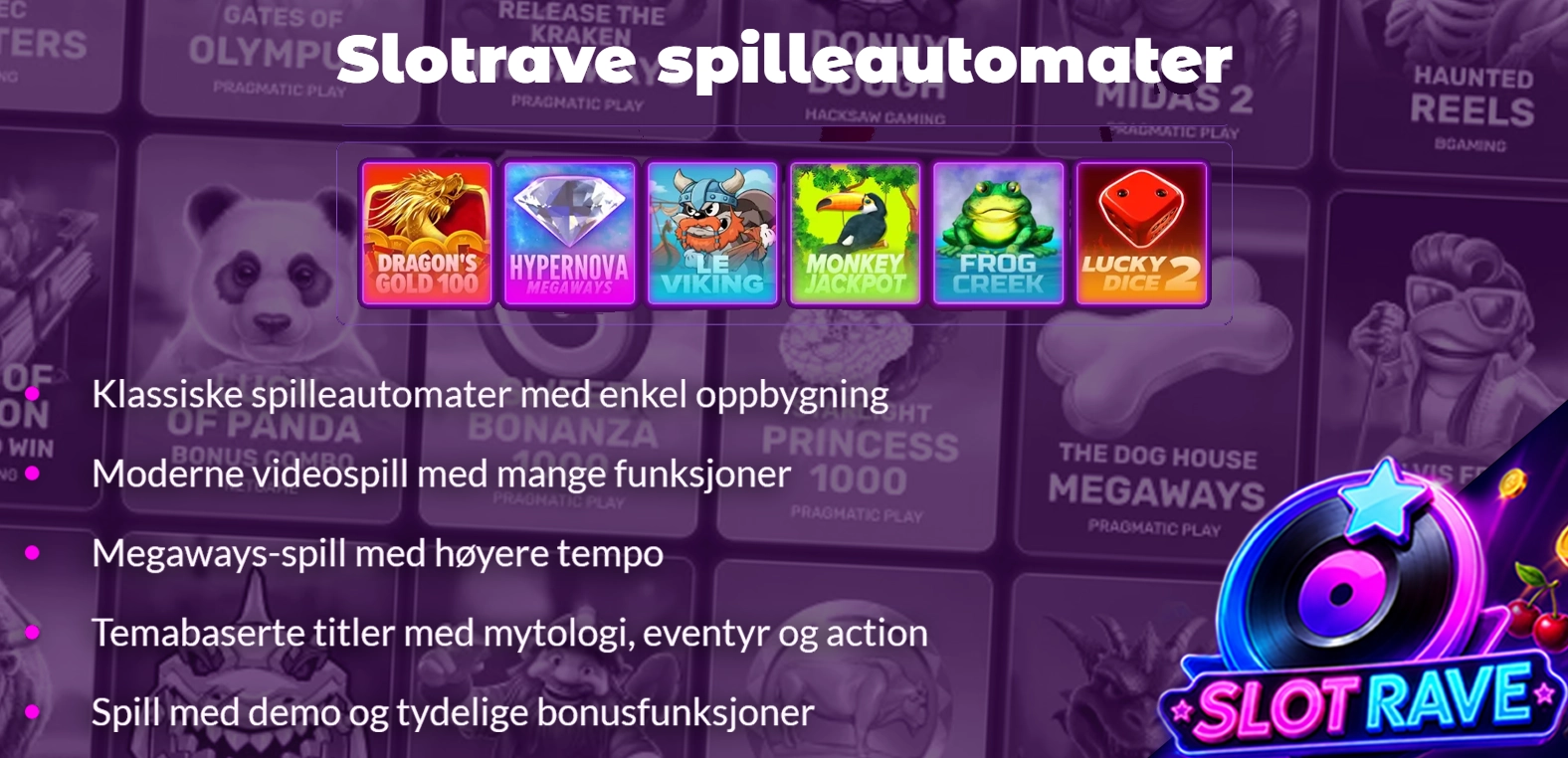 Spilleautomater på Slotrave Casino