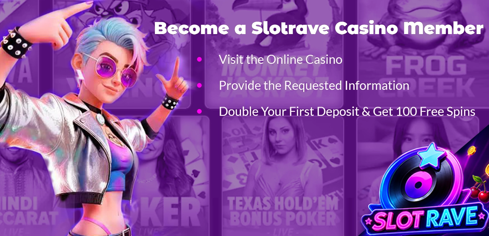 Become a member at Slotrave Casino